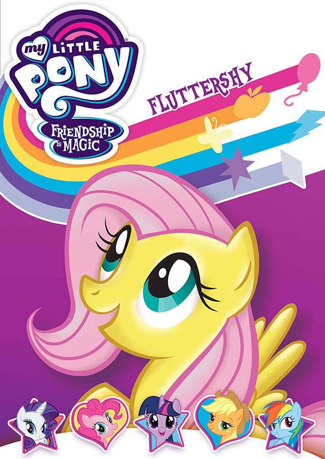 My Little Pony: Friendship is Magic: Fluttershy – Lively, Cheerful, Exciting Adventures and Lessons About Life