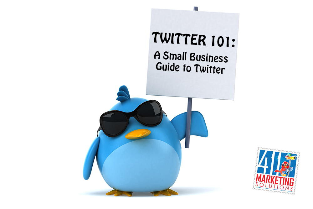Twitter 101: A Small Business Guide to Twitter