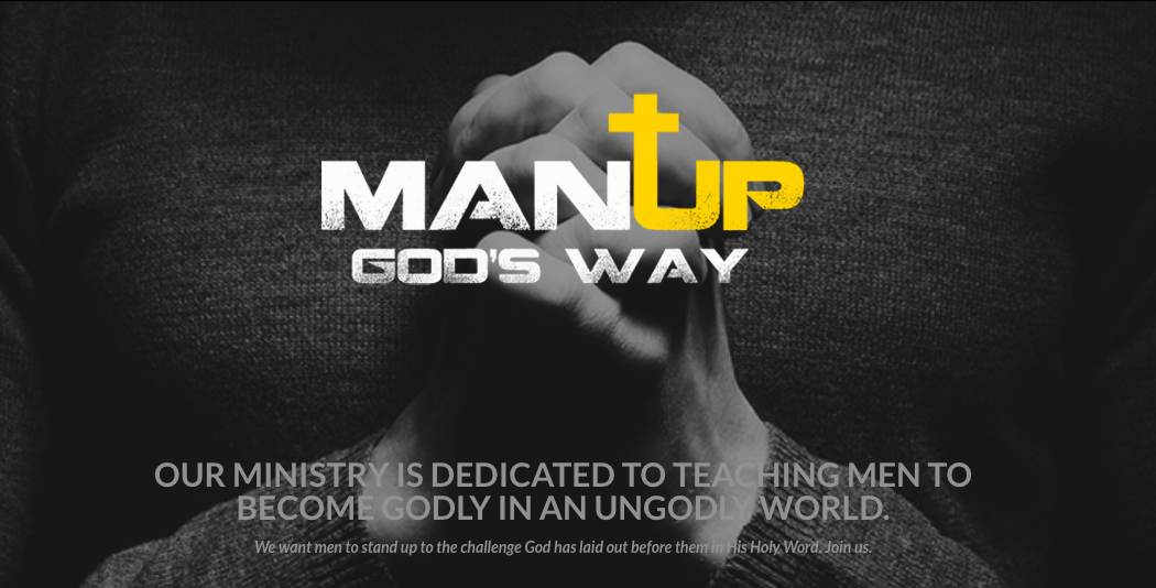 Man Up! God’s Way