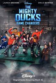 The Mighty Ducks: Game Changers * Comedy, Creative Storyline, Great Messages and Lots of Hockey